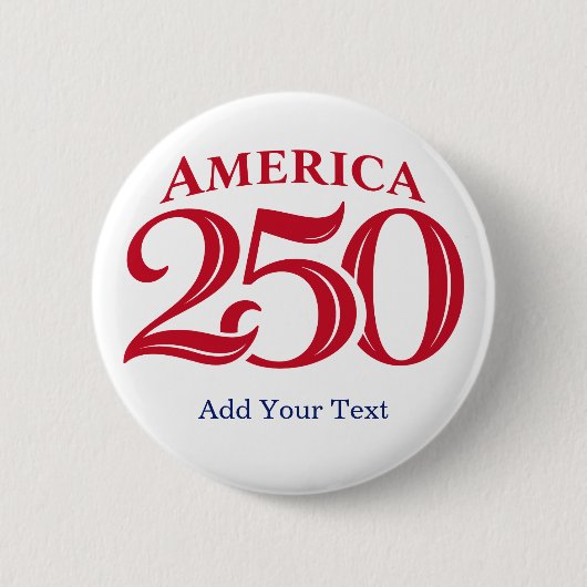 Personalized Text America 250 Patriotic  缶バッジ (正面)