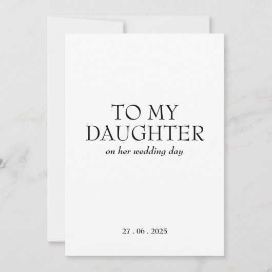 Personalized "To My Daughter" ON HER Wedding Day  サンキューカード (正面)