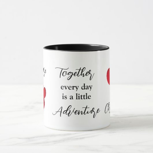 Personalized Together Every Day Adventure Quote マグカップ (中央)