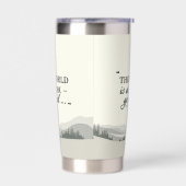 Personalized Travel Motivation Quote | The World  保温保冷タンブラー (左面)