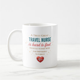 Personalized Travel Nurse Appreciation Quote コーヒーマグカップ