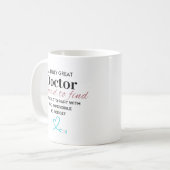 Personalized Truly Great Doctor Appreciation Quote コーヒーマグカップ (正面左)