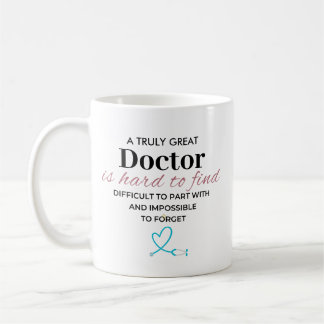 Personalized Truly Great Doctor Appreciation Quote コーヒーマグカップ
