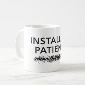 personalized water bottle, installing patience コーヒーマグカップ (正面左)