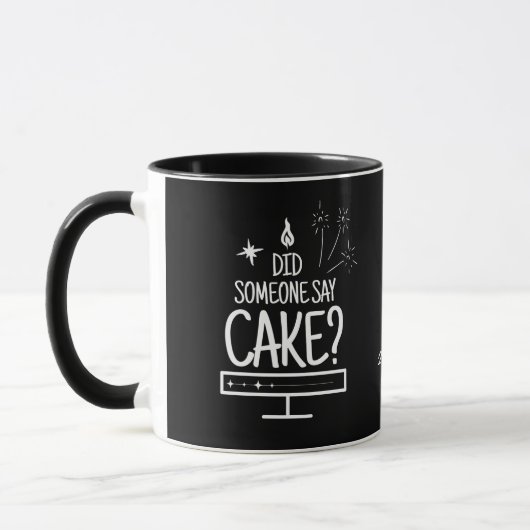 Personalized Whimsical Hand Drawn Cake Quote Black マグカップ (左)