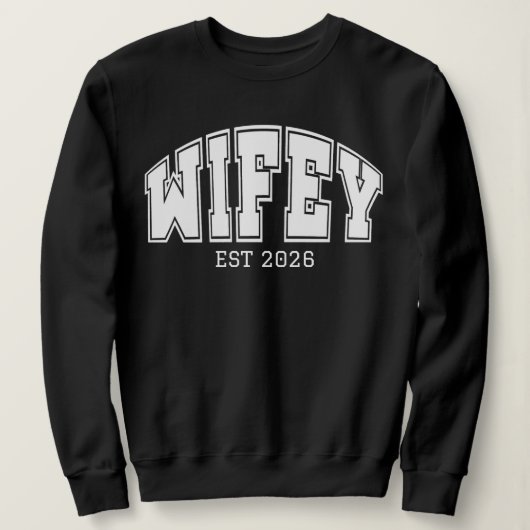 Personalized Wifey, Sports font design  スウェットシャツ (デザイン正面)