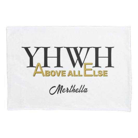 Personalized YHWH YAHWEH Above All Else Christian 枕カバー (正面)