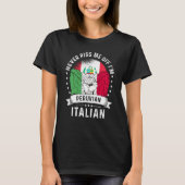 Peru Flag Italy Grown Humor Citizen Pride Tシャツ (正面)