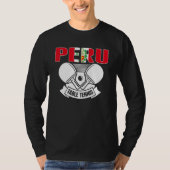 Peru Ping Pong   Peruvian Table Tennis Team Suppor Tシャツ (正面)