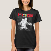 Peru Table Tennis   Support Peruvian Ping Pong Tea Tシャツ (正面)