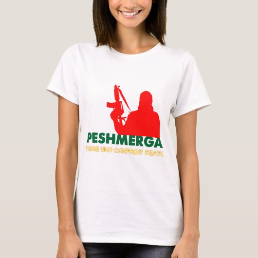 PESHMERHA -人WHOは死に直面します Tシャツ (正面)