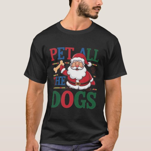  Pet All the Dogs T-Shirt Tシャツ (正面)