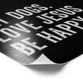 Pet Dogs Love Jesus Be Happy Dog Lover Christian フォトプリント (角)