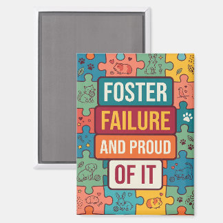 Pet Foster Fail Humor Dog Mom マグネット