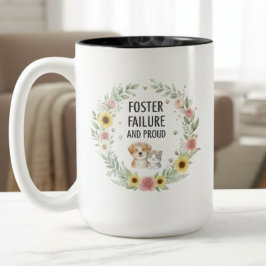 Pet Foster Failure Mug - Proud Pet Parent ツートーンマグカップ