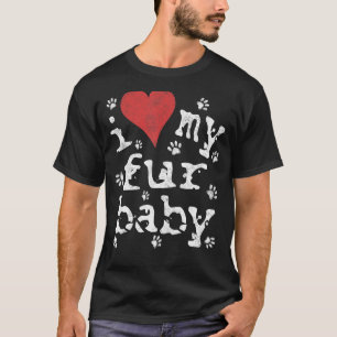 Pet Gif素晴らし I Love My Furベビー Tシャツ