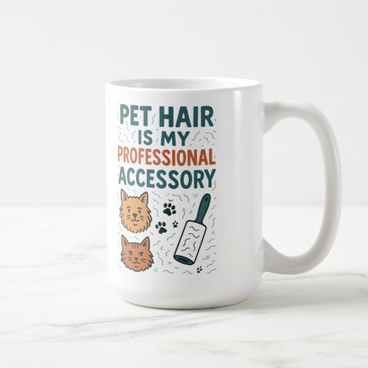 Pet Hair Is My Professional Accessory – Relatable コーヒーマグカップ (右)