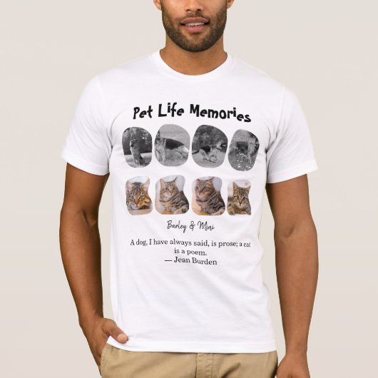Pet Life Memories 8 Photo Collage Tribute Template Tシャツ (正面)