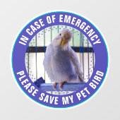 Pet Safety Alert Custom Bird Photo First Responder ウィンドウサイン (シート)