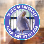 Pet Safety Alert Custom Bird Photo First Responder ウィンドウサイン (シート2)