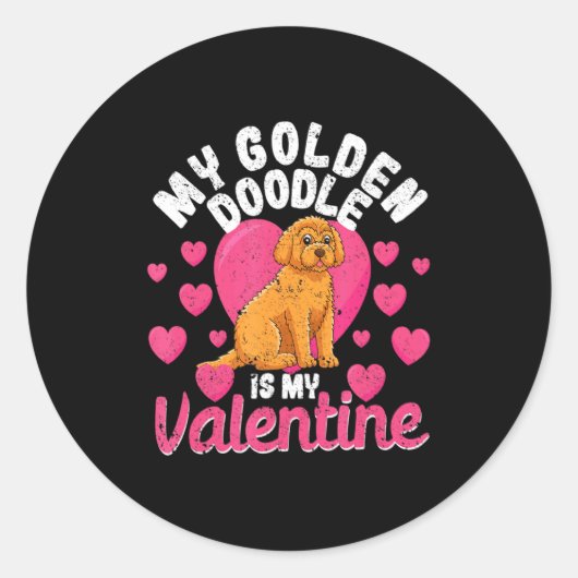 Pet Valentines Day Dog Lover My Goldendoodle Is My ラウンドシール (正面)