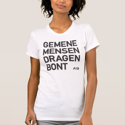PETA Gemene mensen dragen bont Tシャツ (正面)