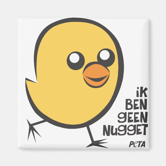 PETA Ik ben geen nugget magneet マグネット (正面)