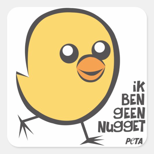 PETA Ik ben geen nugget sticker スクエアシール (正面)