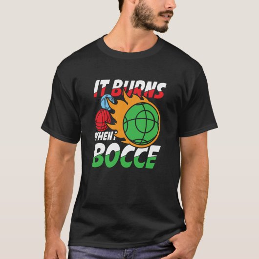 Petanque Petanque Game Bocce Ball Boule for Bocce  Tシャツ (正面)