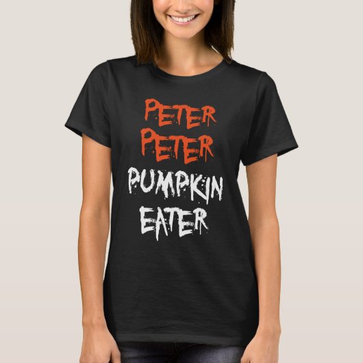 Peter Pumpkin Eater for Men Women and Kids Hallowe Tシャツ (正面)