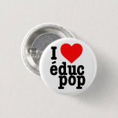 Petit Badge I love educ pop 缶バッジ (正面&裏面)