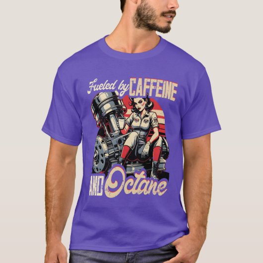 Petrolhead Car Fueled By Caffeine And Octane vinta Tシャツ (正面)
