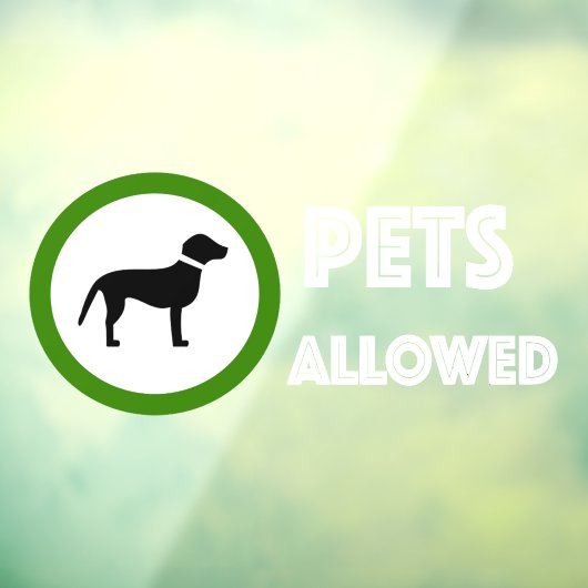 Pets Allowed Sign for Storefront Window ウィンドウサイン (シート3)