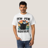 Pew Madafakas Pew Guns Funny Black Cat  Tシャツ (正面フル)