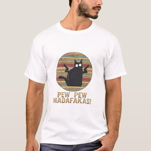 Pew Pew Madafakas Funny Cat Retro  Tシャツ (正面)