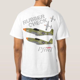 Pfive1 P-51のムスタング"ゴム製点検" Tシャツ