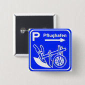Pflughafen Schildのハイウェーの印 缶バッジ (正面&裏面)