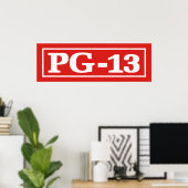 PG-13 ポスター (ホームオフィス)
