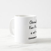 PH.D常識的でないコーヒーマグ コーヒーマグカップ (正面左)