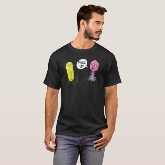 Phage Off Funny Bacteriophage 1 Tシャツ (正面フル)