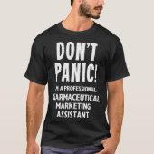 Pharmaceutical Marketing Assistant  Tシャツ (正面)