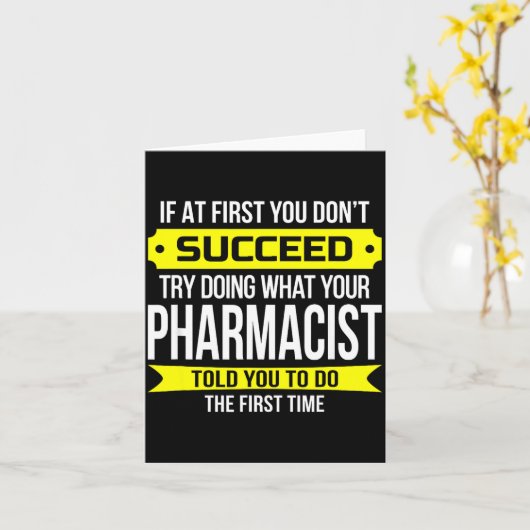 Pharmacist Gits If At First You Don't Succeed Funn カード (黄色い花)