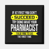 Pharmacist Gits If At First You Don't Succeed Funn マグネット (正面)