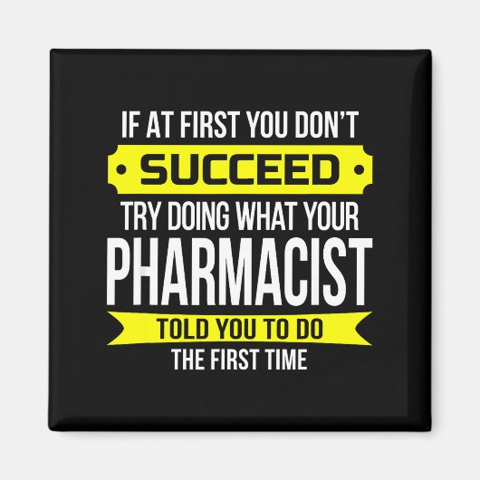 Pharmacist Gits If At First You Don't Succeed Funn マグネット (正面)