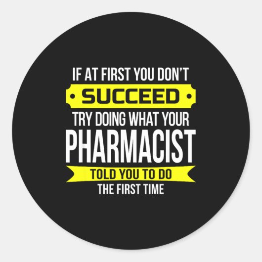 Pharmacist Gits If At First You Don't Succeed Funn ラウンドシール (正面)