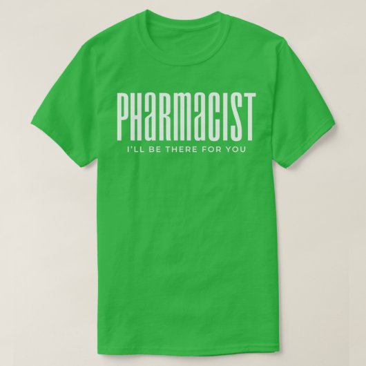 Pharmacist Pharmacy Tシャツ (デザイン正面)