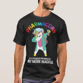 Pharmacist Pharmacy Technician Pharmacorn Unicorn Tシャツ (正面)