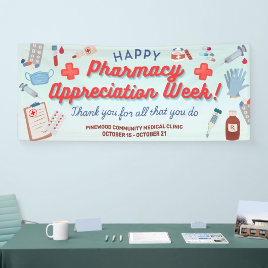 Pharmacy Appreciation Week Banner 横断幕 (トレードショー)