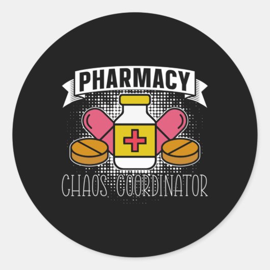 Pharmacy Chaos Coordinator Technician Pharmacist ラウンドシール (正面)