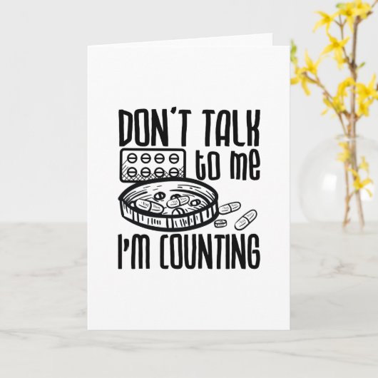 Pharmacy Don't Talk To Me I'm Counting Pharmacist カード (黄色い花)